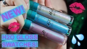 'H2O gloss swatches | tarte newness'