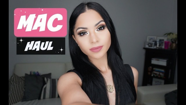 'MAC haul! 2015 | Diana Saldana'