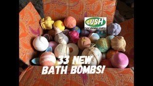 'Lush Cosmetics 33 New bath bombs Haul'