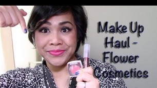 'Make Up Haul | Flower Cosmetics by Drew Barrymore'