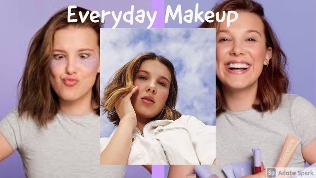 'Everyday Makeup With Millie Bobby Brown'