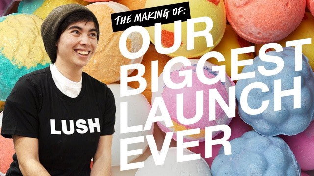 'Lush Cosmetics: Behind the Scenes of Our New Bath Bombs'