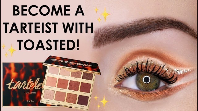 'artistic eye look using tartelette toasted with Jen | tarte newness'