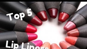 'Top 5 Most Used Lip Liners - MAC Cosmetics, Flower Beauty, Rimmel'