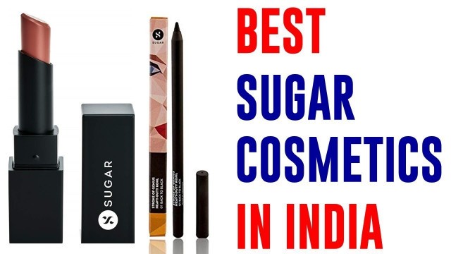 'Best Sugar Cosmetics in India | with Price & Buying Guides'