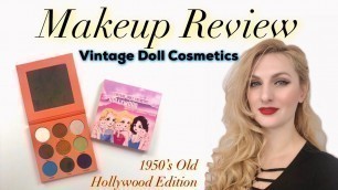 'Vintage Doll Cosmetics Makeup Review 1950’s Old Hollywood Edition Palette'