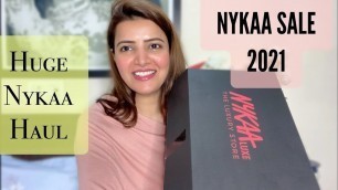 'Huge Nykaa haul