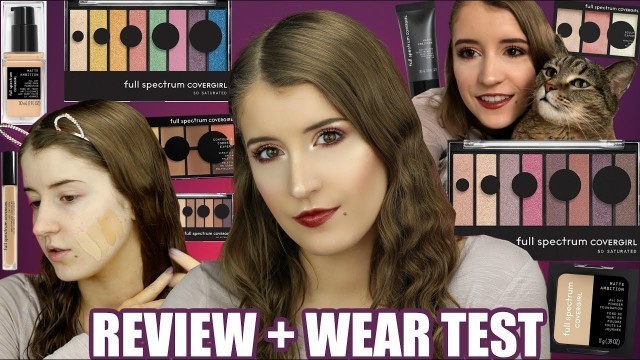 'NEW! COVERGIRL FULL SPECTRUM COLLECTION REVIEW + WEAR TEST!'