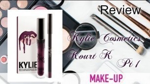 'Review | Make-Up:  [ Kylie Cosmetics ] LipKits ~ Kourt K Pt 1'