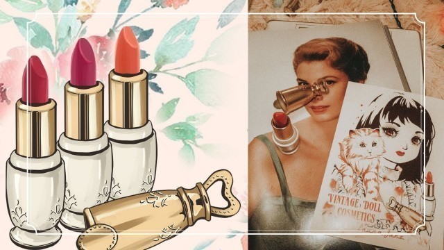 '1950s Lipstick Shades you can still buy today: Introducing Vintage Doll Cosmetics'