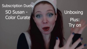 'Subscription Duels: So Susan Color Curate Unboxing January & February 2018'