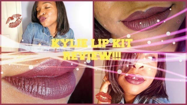 'KYLIE LIP KIT REVIEW: KOURT K'