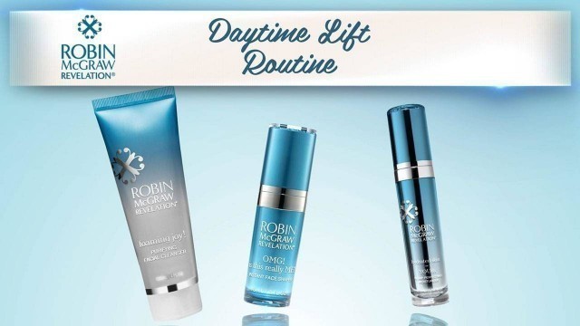 'Start Your Day By Focusing On YOU With Robin McGraw Revelation’s Daytime Lift Routine'