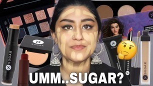 'FULL FACE OF SUGAR COSMETICS TESTED ! Is It Worth It ? 