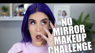 'No Mirror Makeup Challenge | Nicole Guerriero'