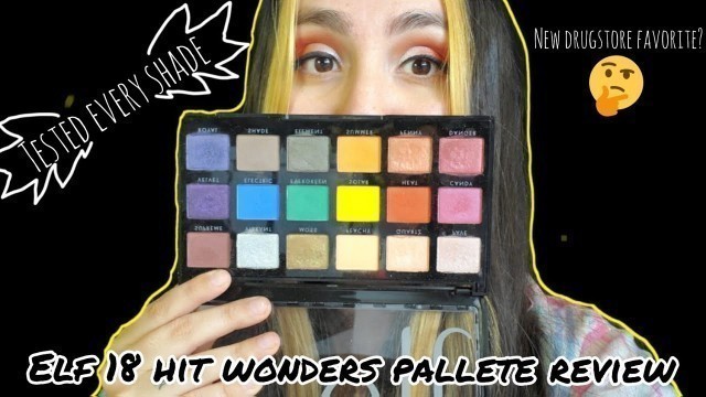 'ELF 18 Hit Wonders Pallete Review | Tutorial, Swatches, & Wear Test'