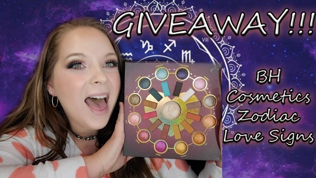 '****CLOSED****MAKEUP GIVEAWAY | BH Cosmetics Zodiac Love Signs | Swatches and Giveaway'