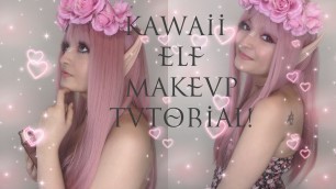 'Kawaii Elf Makeup Tutorial!'