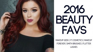 '2016 BEAUTY FAVORITES | Makeup Geek | Tarte | It Cosmetics | Smith Brushes'