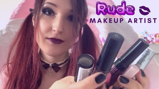 'ASMR - RUDE MAKEUP ARTIST ~ Trying on Lipstick, Gloss & Chapstick ~'