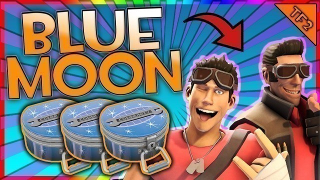 'unusual pls pls pls. BLUE MOON CASE UNBOXING! - TF2 Weekly Unboxing'