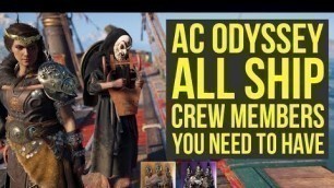 'Assassin\'s Creed Odyssey Ship Customization - SHIP CREW You Need To Have (AC Odyssey Ship Crew)'