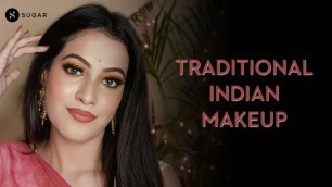 'MUST WATCH Traditional Indian Makeup | Easy Festive Look For Beginners | SUGAR Cosmetics'