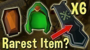 'What is the Rarest Item in Oldschool Runescape? [OSRS]'