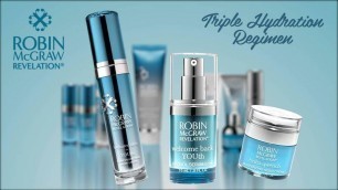 'Fall Into Healthy Skin With The Triple Hydration Regimen From Robin McGraw Revelation'