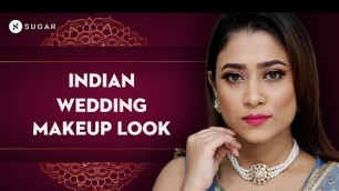 'Indian Wedding Makeup Look For Beginners | SUGAR Cosmetics'