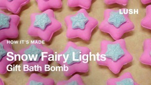 'Lush How It\'s Made: Snow Fairy Lights Gift Bath Bomb'