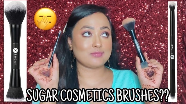 'Sugar Cosmetics Dual Ended Brushes// Review+Demo'