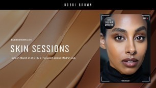 'Skin Sessions with Delina Medhin'