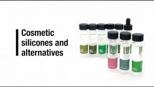 Cosmetic silicones and alternatives