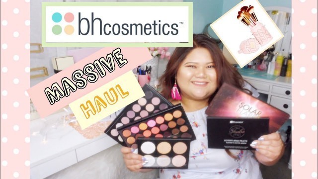 'MASSIVE BH COSMETICS HAUL'