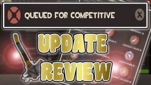 '[TF2] BLUE MOON/COMPETITIVE UPDATE REVIEW!!!'