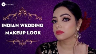 'Indian Wedding Makeup Look | SUGAR Cosmetics'