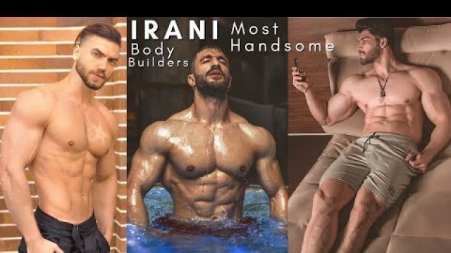 'Iran Most Handsome Bodybuilder | Top Hot Men | Fitness'