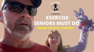 'Senior Walking Workout || Exercise Seniors Must Do || Russ Godfrey - The RowdyDawg'