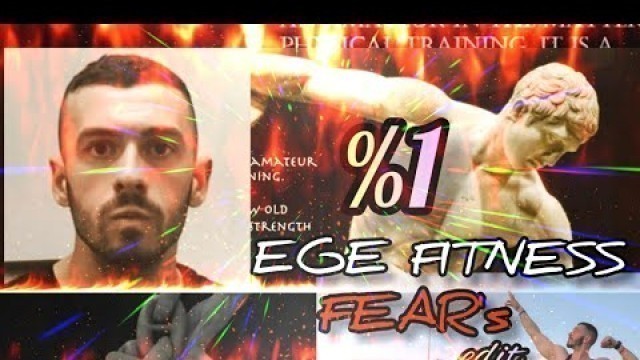 'EGE FITNESS - FEARS EDIT 