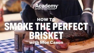 'How To | Smoke the Perfect Brisket'