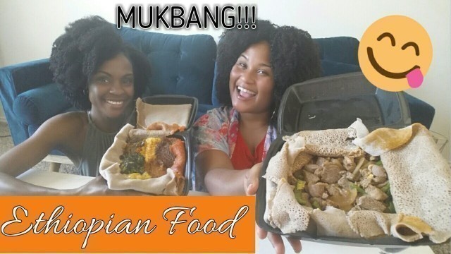 'HILARIOUS MUKBANG | EATING ETHIOPIAN FOOD | CHIT CHAT WITH US'