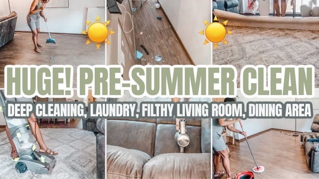 'HUGE PRE SUMMER ALL DAY CLEAN WITH ME | 2022 CLEAN WITH ME | EXTREME CLEANING MOTIVATION'