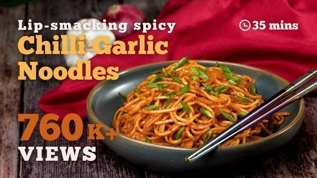 'Chilli Garlic Noodles | How to make Chilli Garlic Noodles | Noodles Recipe | Chinese Recipes | Cookd'