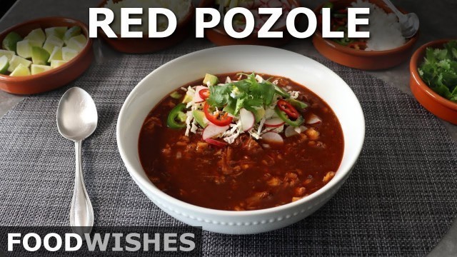 'Red Pozole - Meaty Mexican Bone Broth & Hominy Soup/Stew - Food Wishes'