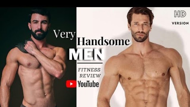 'Very Handsome Men | Beard Hairy & Clean Body | Fitness Review'