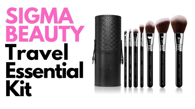 'SIGMA BEAUTY Travel Essential Brush Set | Recensione'