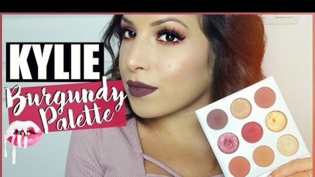 '♡ BURGUNDY Palette KYLIE : Tuto/1ères Impressions'