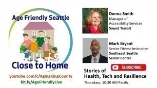 'Sound Transit and Southeast Seattle Senior Center Community Fitness | Close to Home Ep 7'