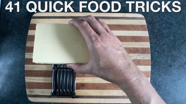 '41 Quick Food Tricks - You Suck at Cooking'